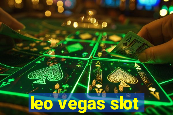 leo vegas slot