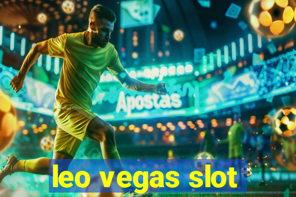 leo vegas slot