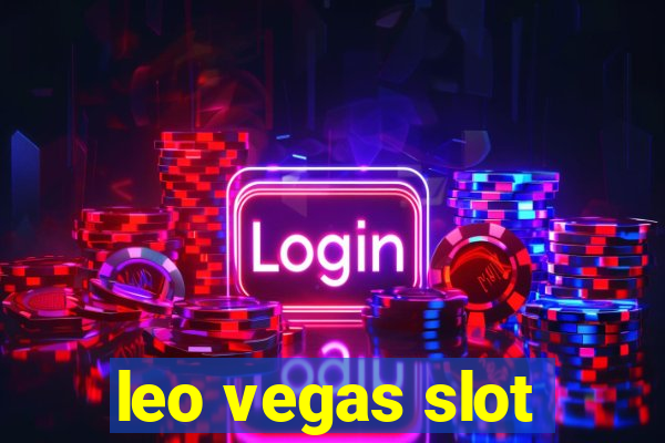 leo vegas slot