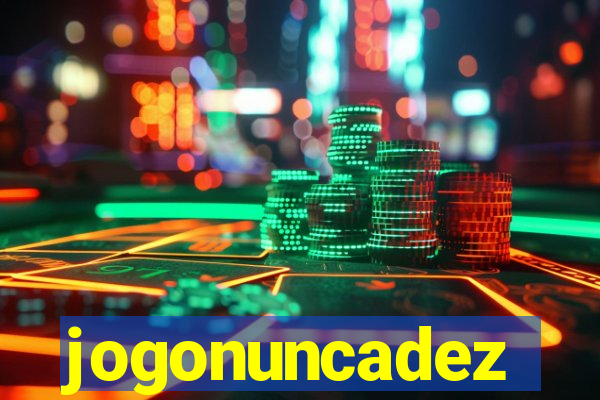 jogonuncadez