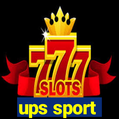 ups sport