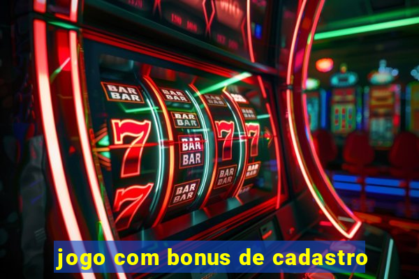 jogo com bonus de cadastro