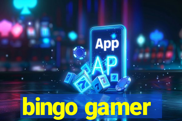 bingo gamer