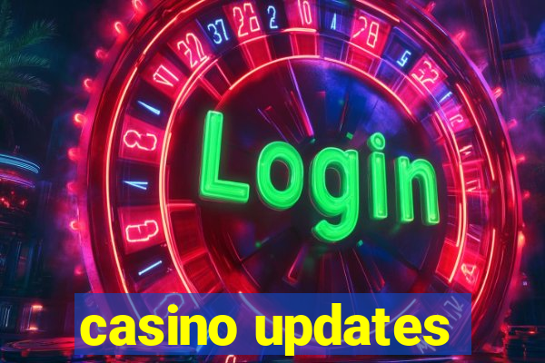 casino updates