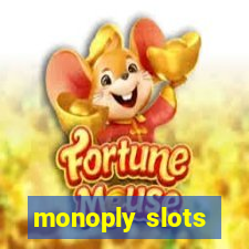 monoply slots