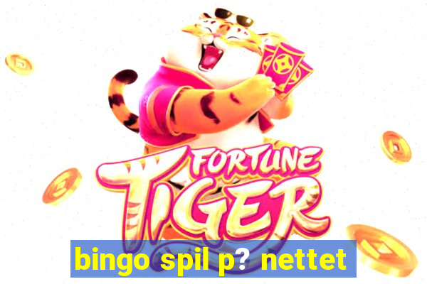 bingo spil p? nettet