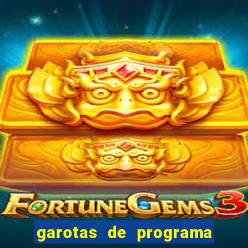 garotas de programa no cassino rs