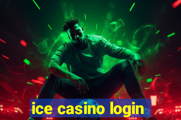 ice casino login