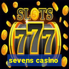 sevens casino