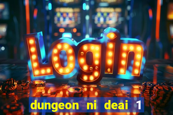 dungeon ni deai 1 temporada dublado