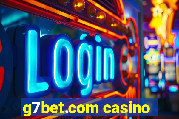 g7bet.com casino