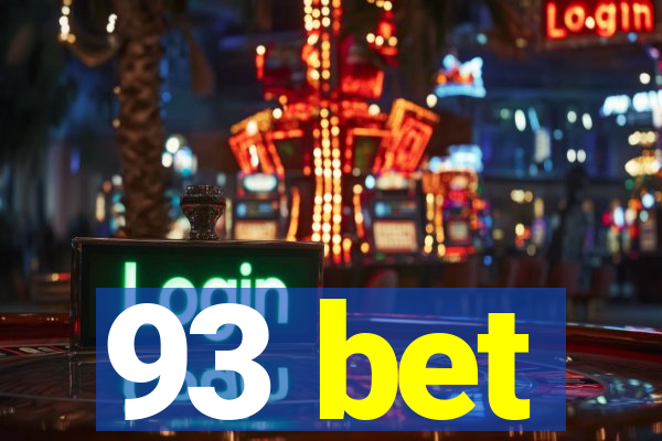 93 bet