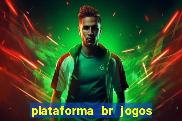 plataforma br jogos é confiável