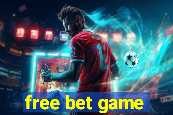 free bet game