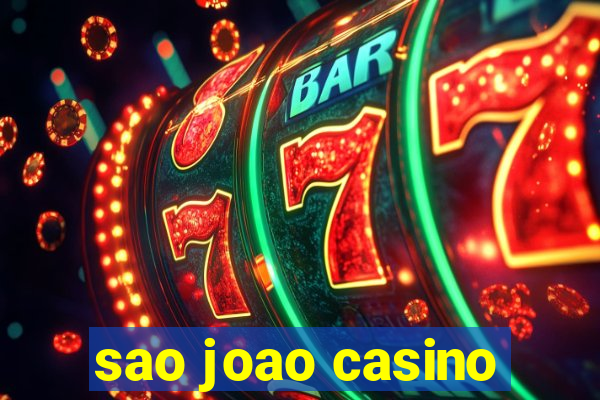 sao joao casino