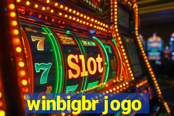 winbigbr jogo