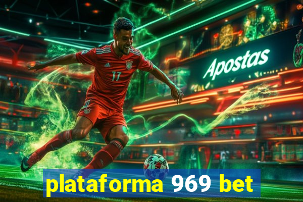 plataforma 969 bet