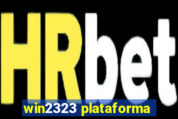 win2323 plataforma