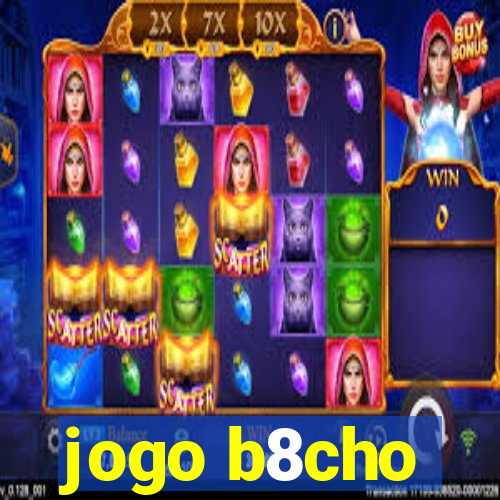 jogo b8cho