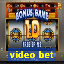 video bet