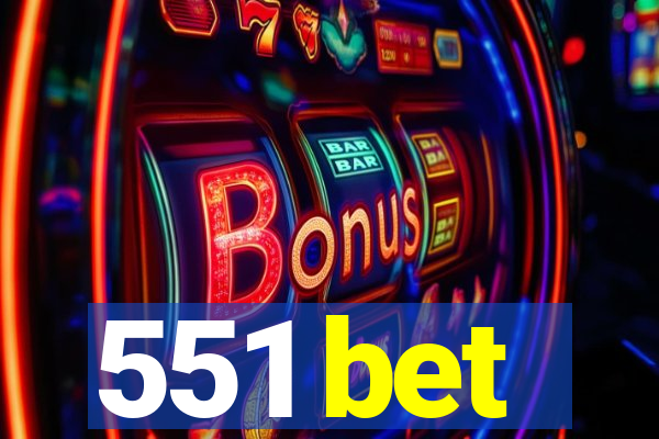 551 bet