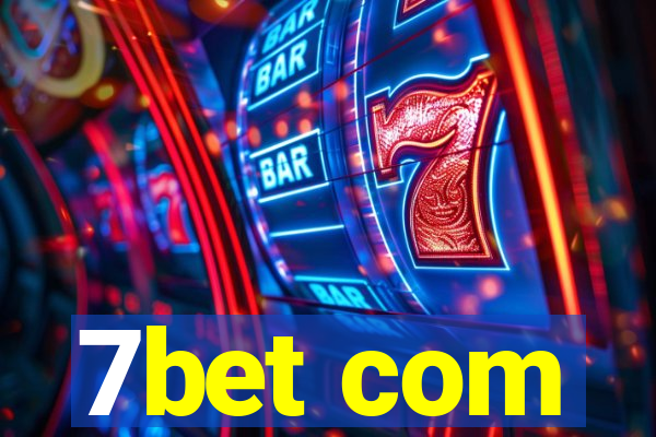 7bet com