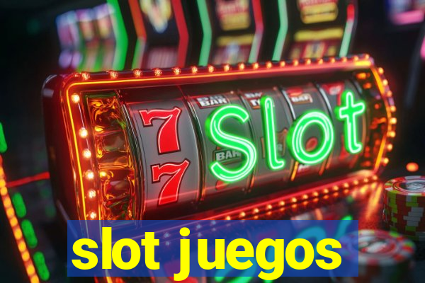 slot juegos