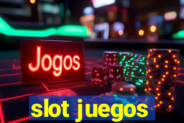 slot juegos