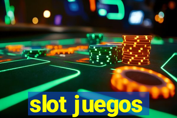 slot juegos