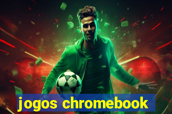 jogos chromebook