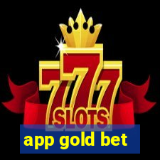 app gold bet