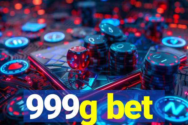 999g bet