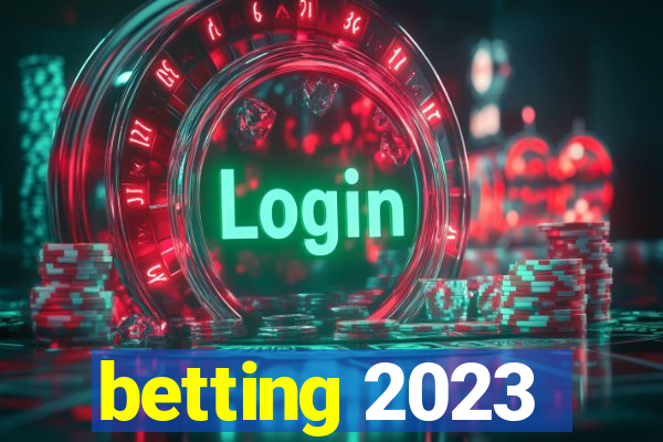 betting 2023