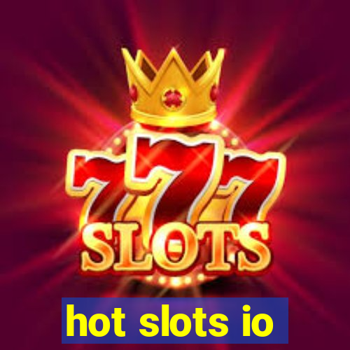 hot slots io