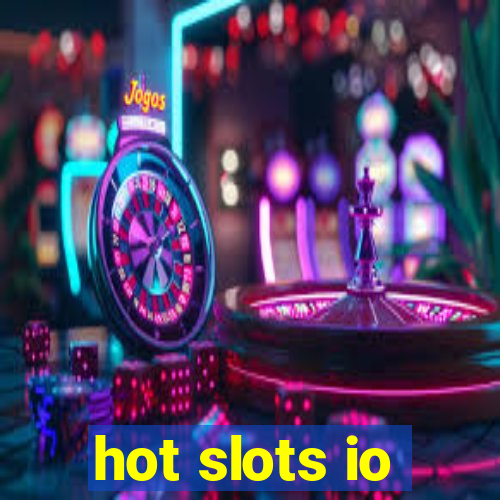 hot slots io