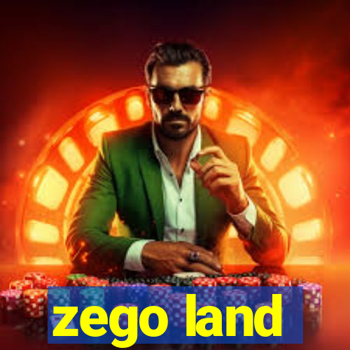 zego land