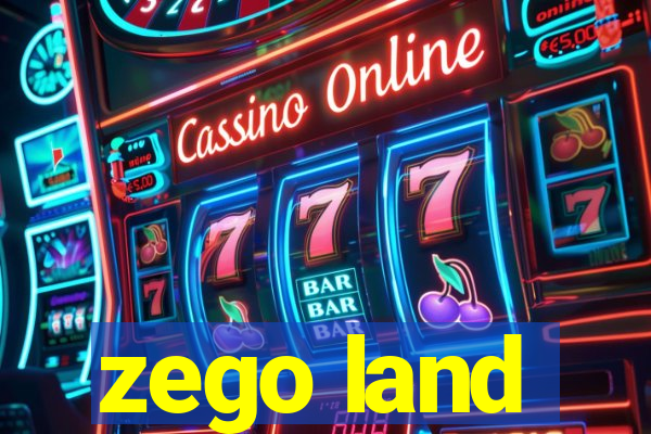 zego land