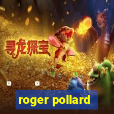 roger pollard