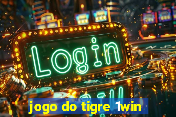 jogo do tigre 1win