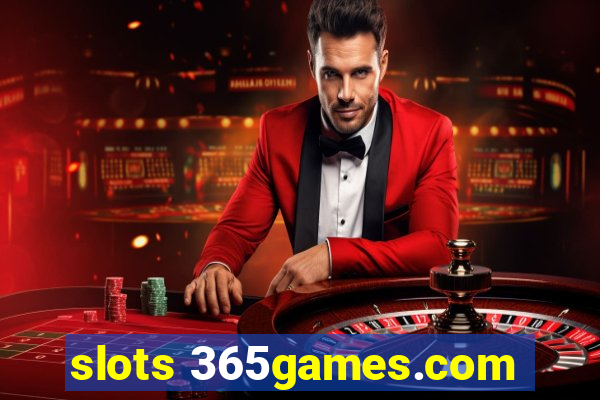 slots 365games.com