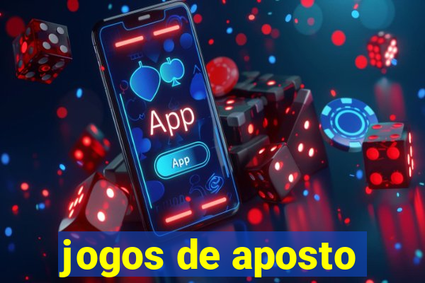 jogos de aposto