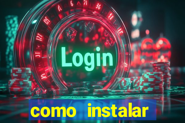 como instalar fortune tiger