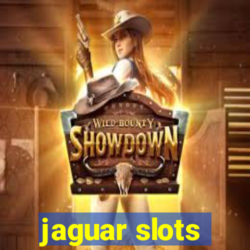 jaguar slots