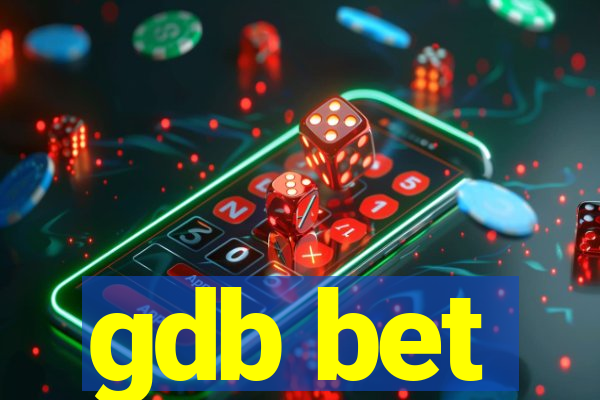 gdb bet