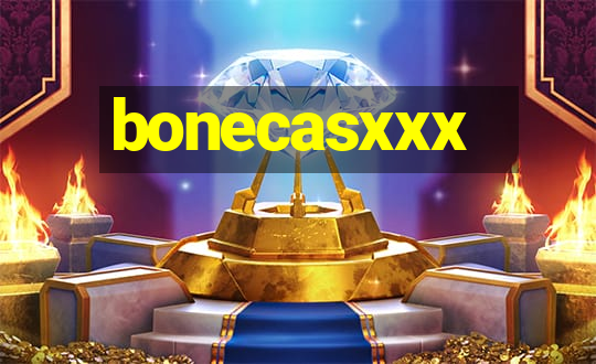 bonecasxxx