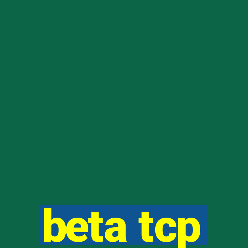 beta tcp