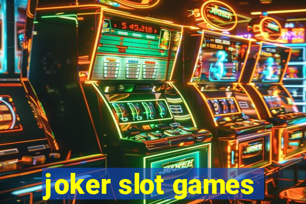 joker slot games