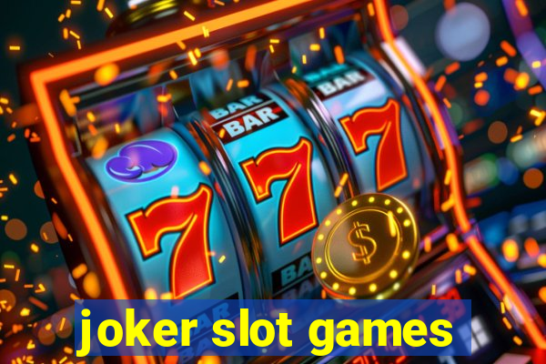 joker slot games