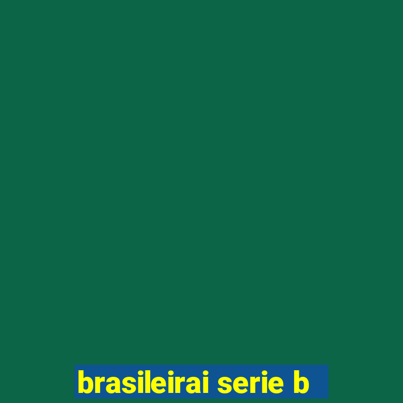 brasileirai serie b