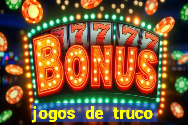 jogos de truco valendo dinheiro